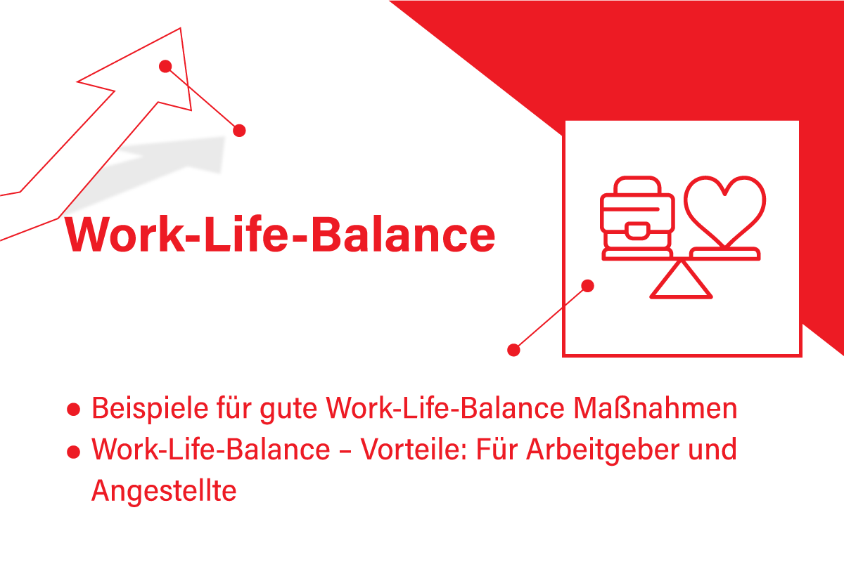 Mitarbeiter Benefits - Work-Life-Balance