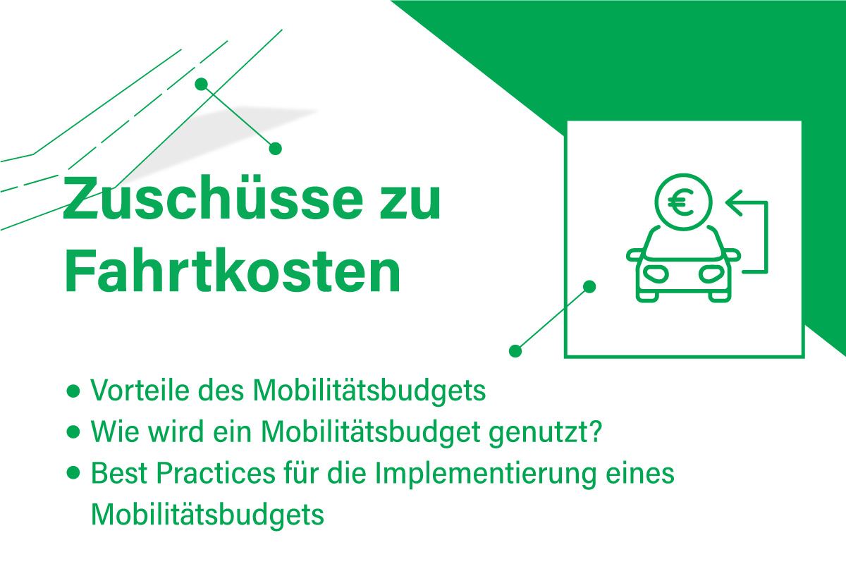 Mobilitäts Benefits - Zuschüsse-zu-Fahrtkosten