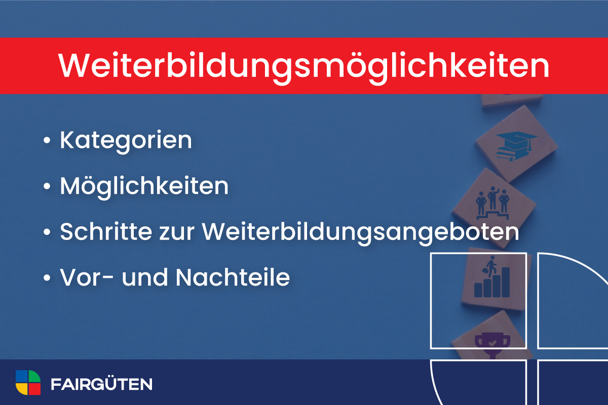 Weiterbildungsmöglichkeiten: Kategorien, Vor- und Nachteile, Möglichkeiten und Schritte zur Weiterbildungsangeboten