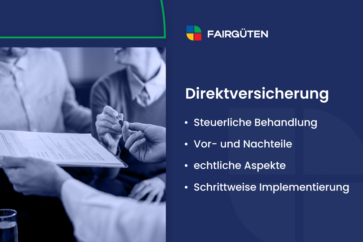 Direktversicherung: Vorteile, Gestaltung & Tipps für Firmen