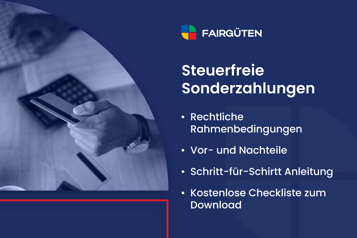 Steuerfreie Sonderzahlungen: Arten, Vorteile, Checkliste zum Download