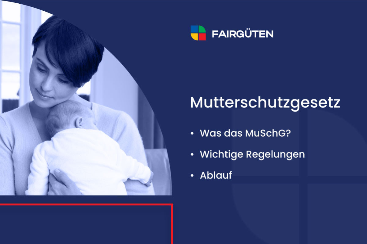 Mutterschutzgesetz: Was das MuSchG, wichtige Regelungen und Ablauf