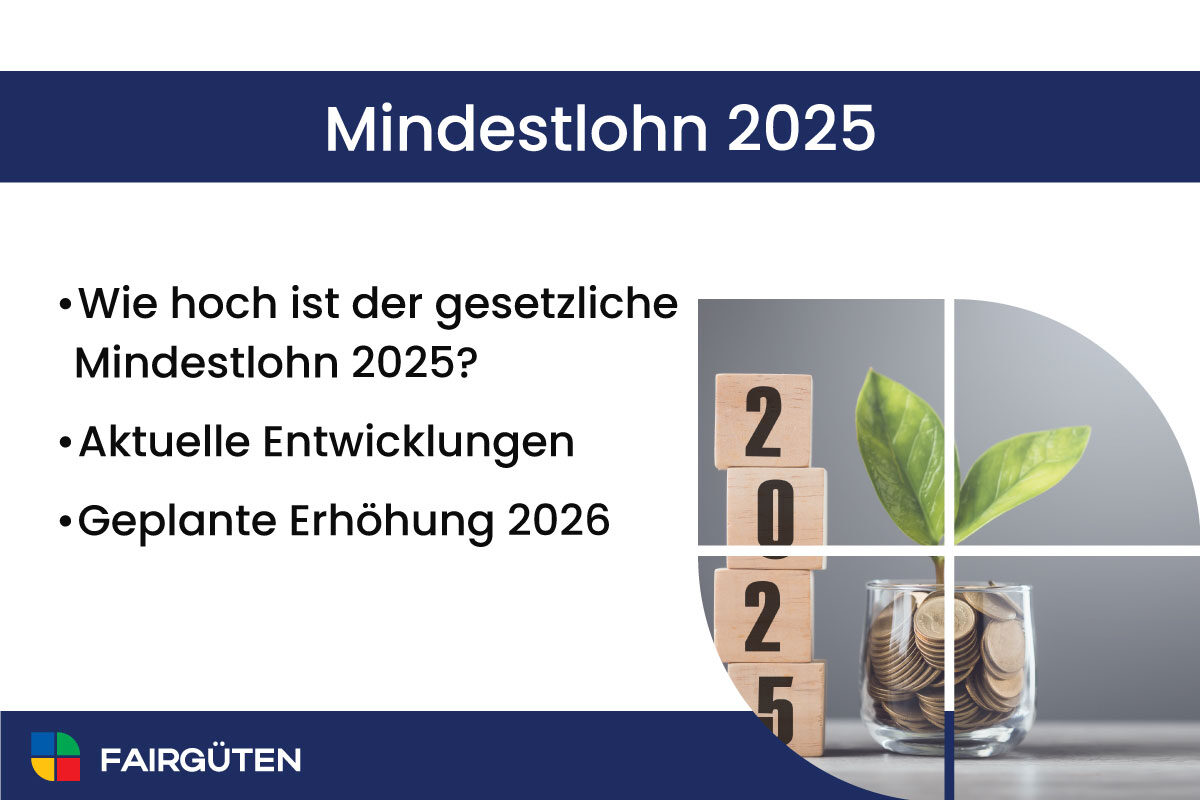 Gesetzlicher Mindestlohn 2025: Wie hoch ist der Mindestlohn in Deutschland?