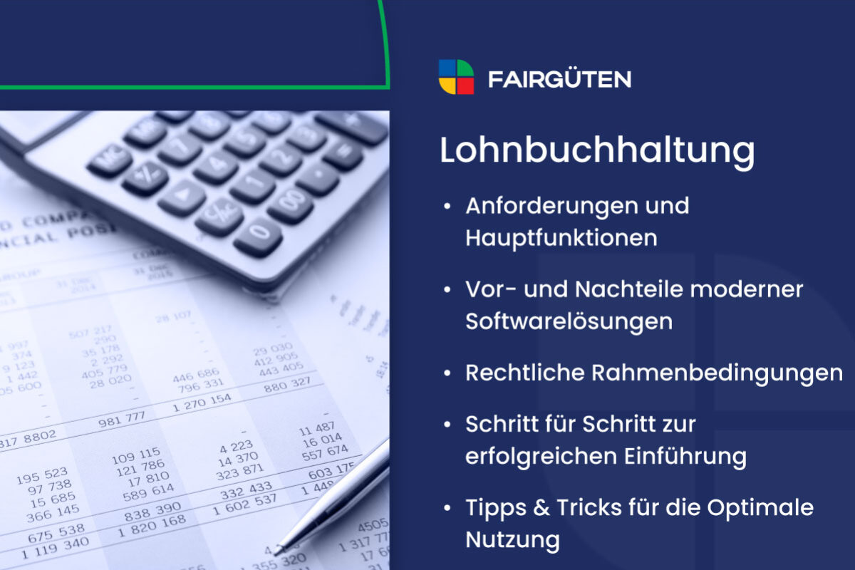 Lohnbuchhaltung: Definition, Aufgaben und Optimierung
