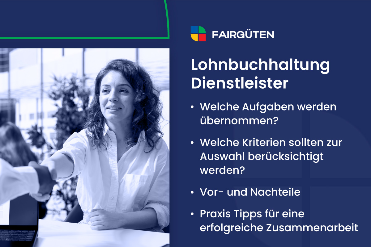 Lohnbuchhaltung Dienstleister: Vorteile, Auswahl & Praxistipps