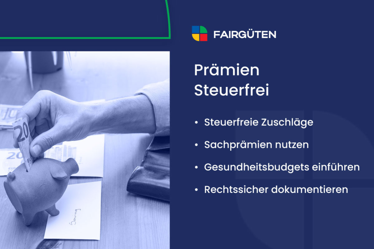 Steuerfreie Prämien optimal nutzen: Praxistipps für Arbeitgeber
