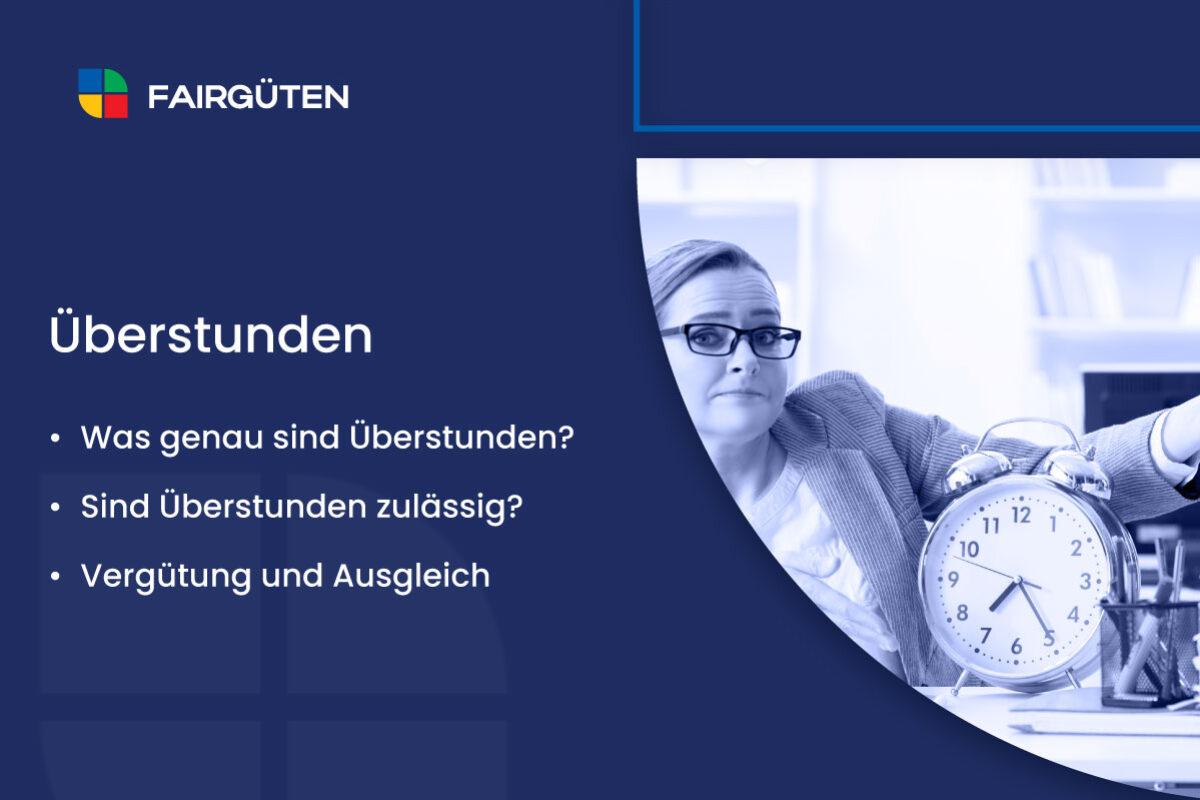 Überstunden: Rechte, Pflichten und gesetzliche Grenzen