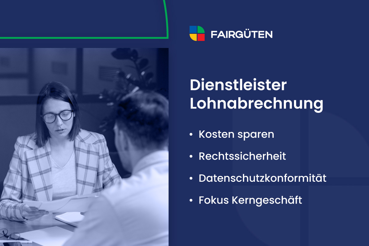 Dienstleister Lohnabrechnung: Leistungen, Vorteile und Auswahlkriterien