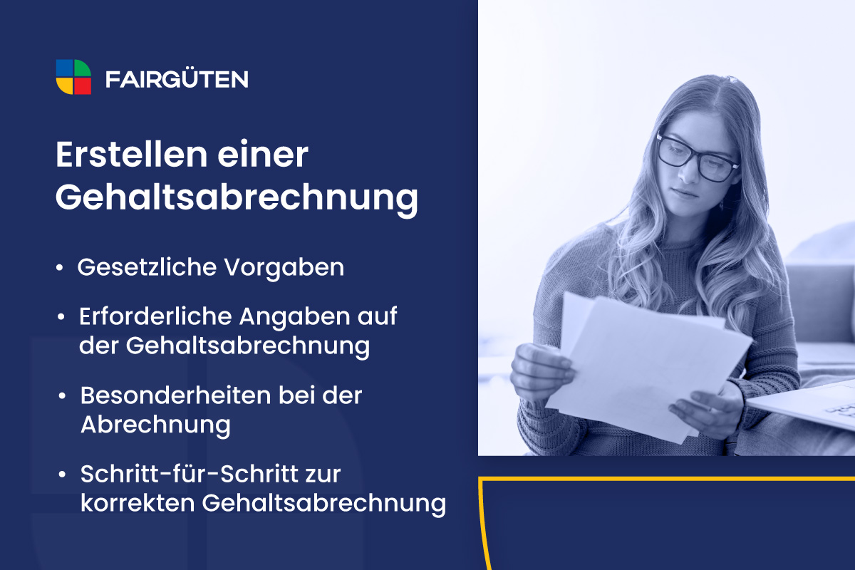 Erstellen einer Gehaltsabrechnung: Erforderliche Angaben, Optimierung und Checkliste