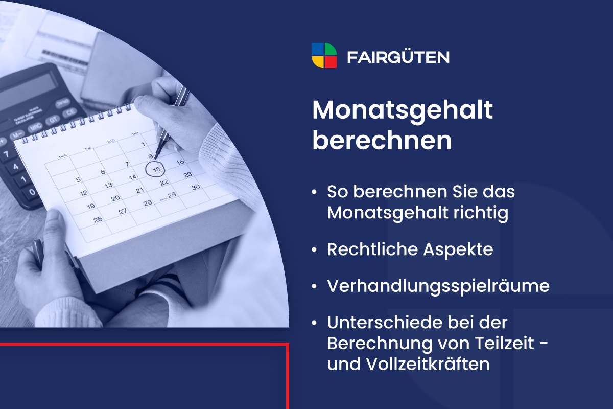 Monatsgehalt berechnen: Grundlagen, Berechnung und praktische Anleitung