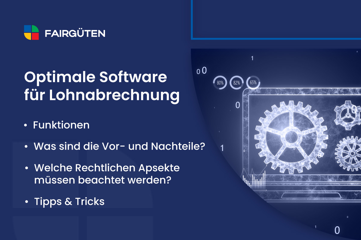 Software für Lohnabrechnung: Vorteile, Funktionen, Tipps & Tricks