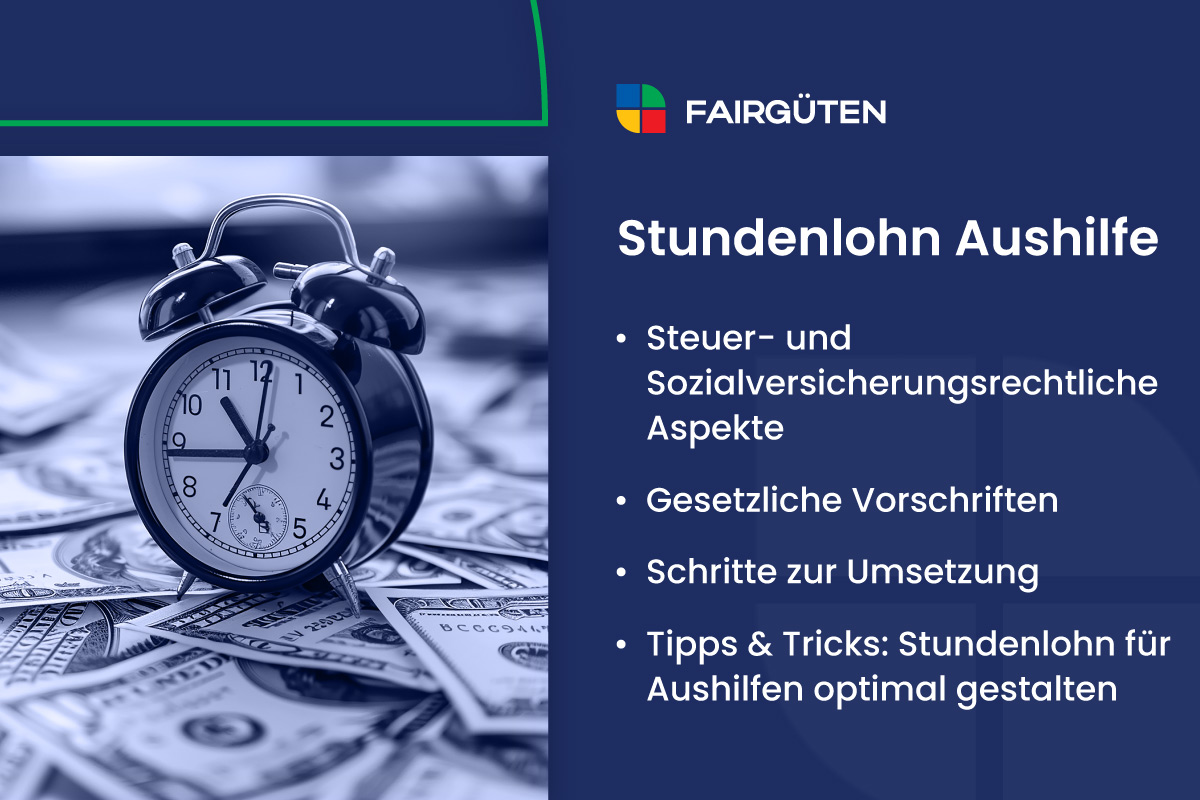 Stundenlohn Aushilfe: Gesetzliche Vorschriften, Schritte zur Umsetzung, Tipps & Tricks
