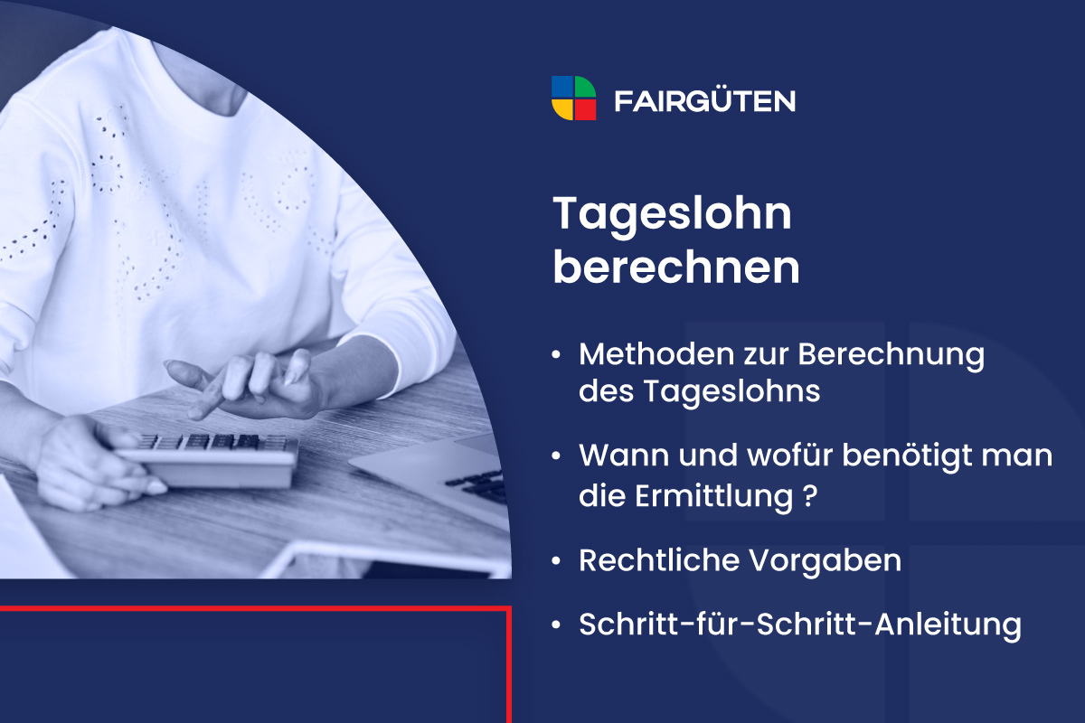 Tageslohn berechnen: Methoden, Tipps und rechtliche Hinweise