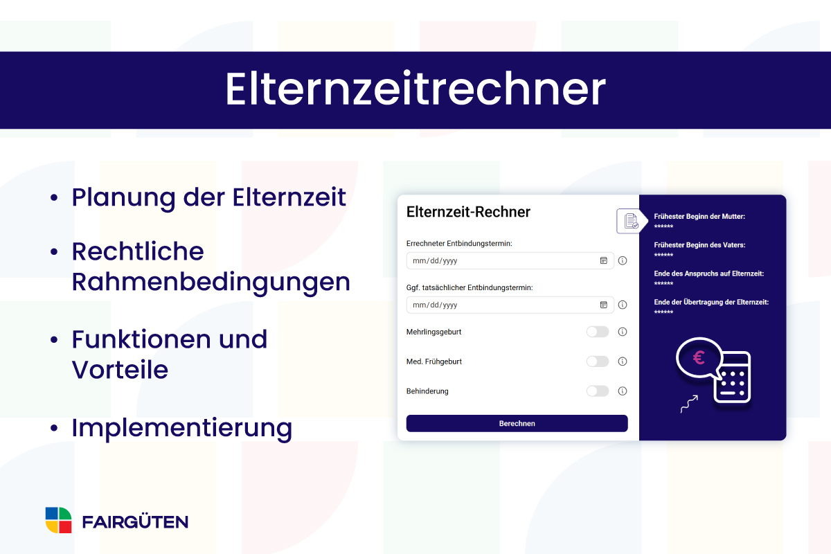 Elternzeitrechner: Einfach und schnell online berechnen
