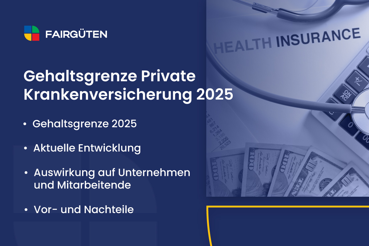 Gehaltsgrenze Private Krankenversicherung 2025: Entwicklung, Auswirkung und Umsetzungsschritte
