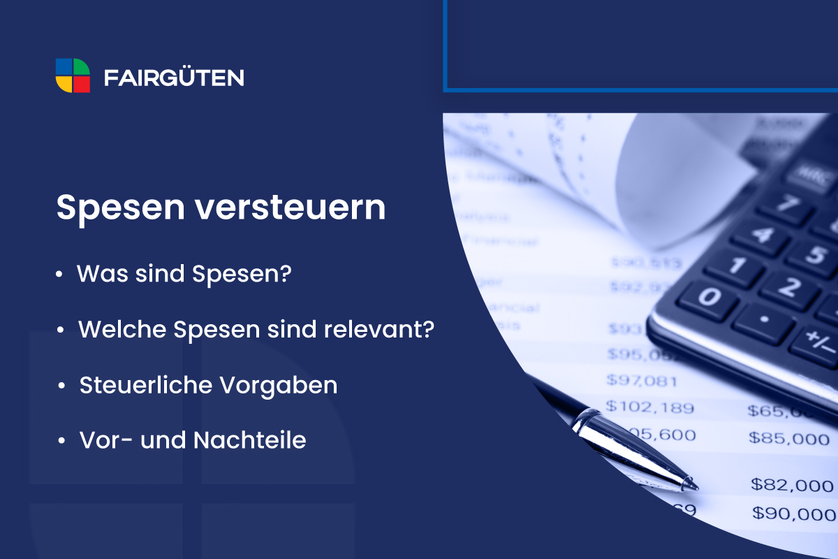 Spesen versteuern: Definition, Abrechnung & Pauschale