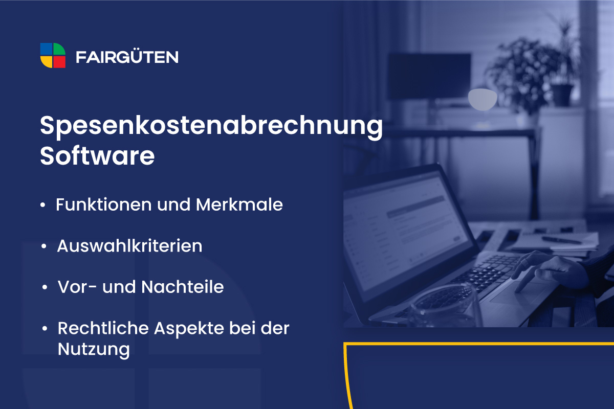 Spesenkostenabrechnung Software: Funktionen, Auswahlkriterien und Umsetzung