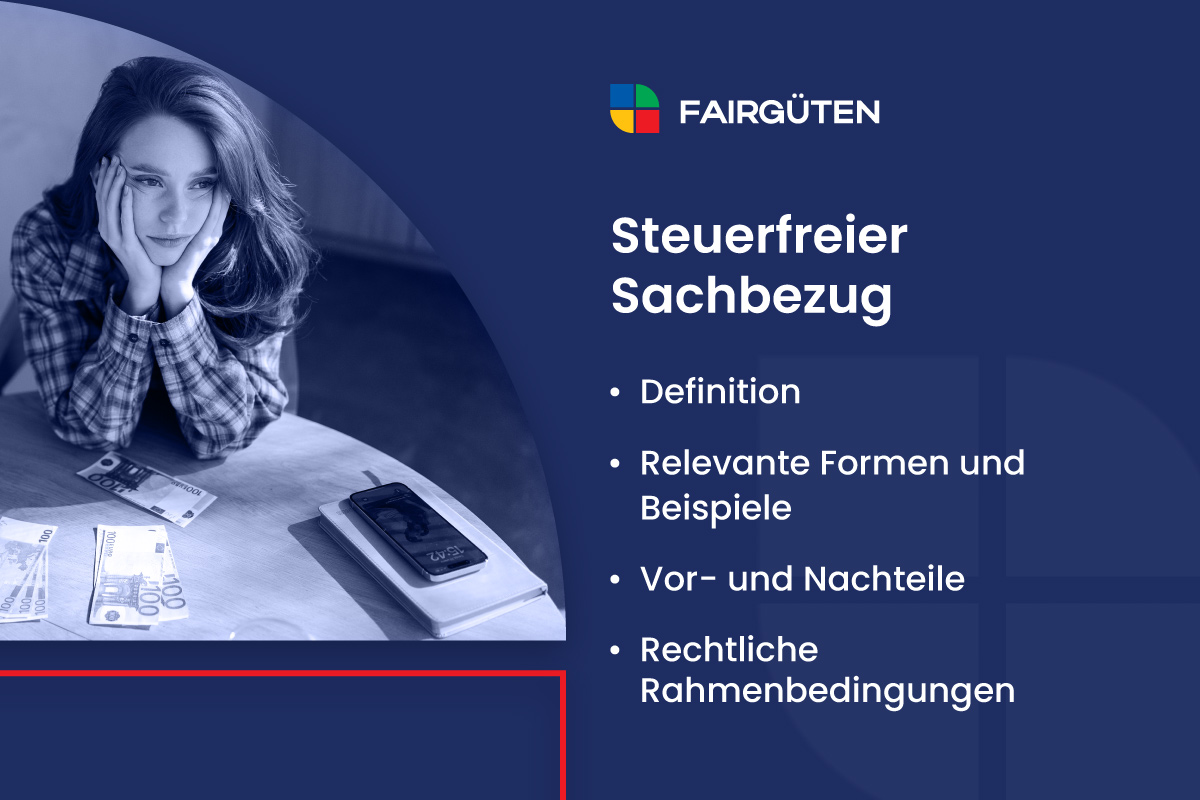 Steuerfreier Sachbezug: Formen, Beispiele und Vorteile
