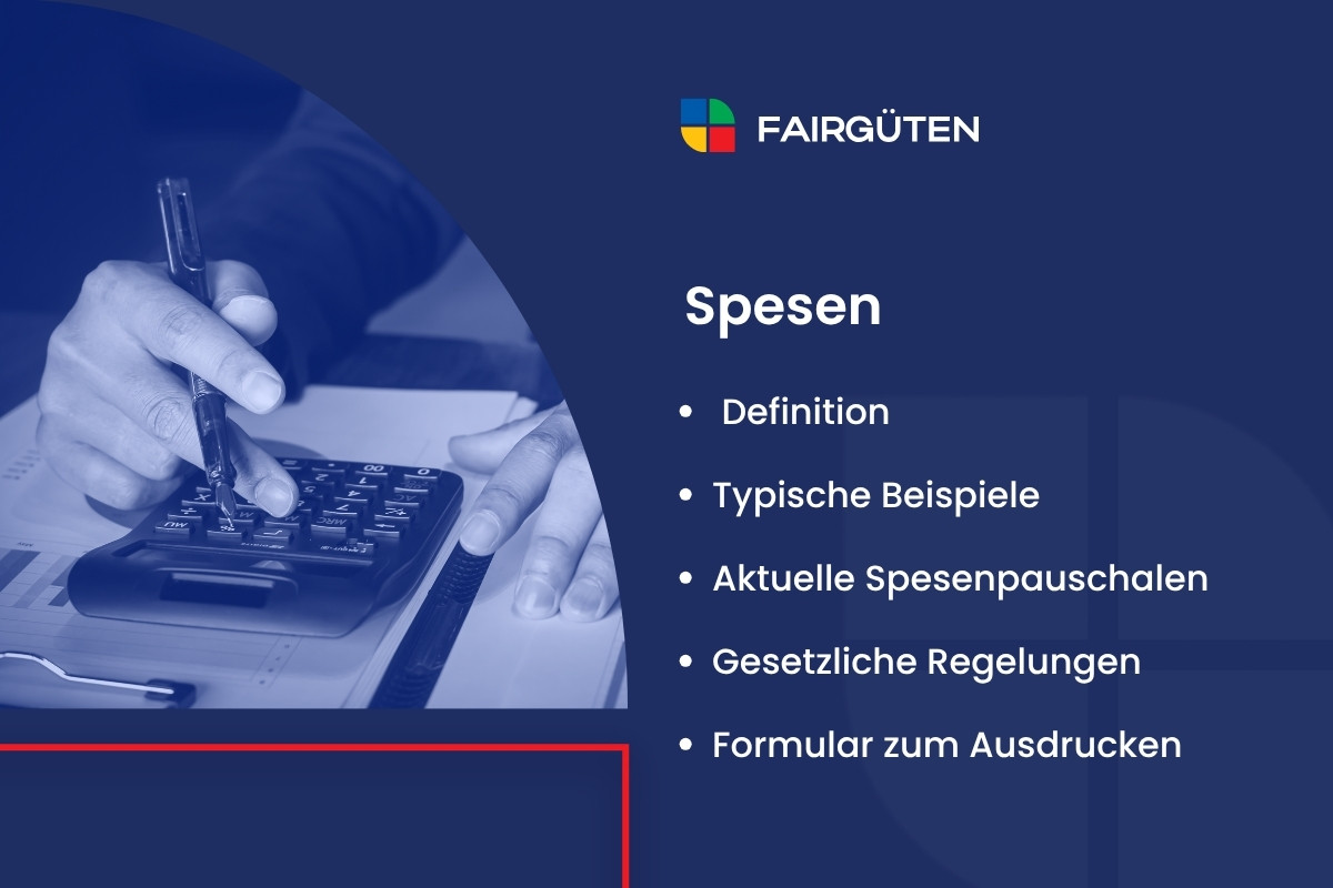 Spesen: Definition, Beispiele, Spesenpauschalen und Musterformular zum Herunterladen