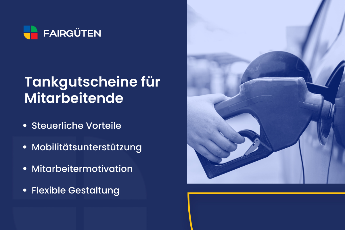Tankgutscheine für Mitarbeitende: Attraktive Zusatzleistung mit Mehrwert