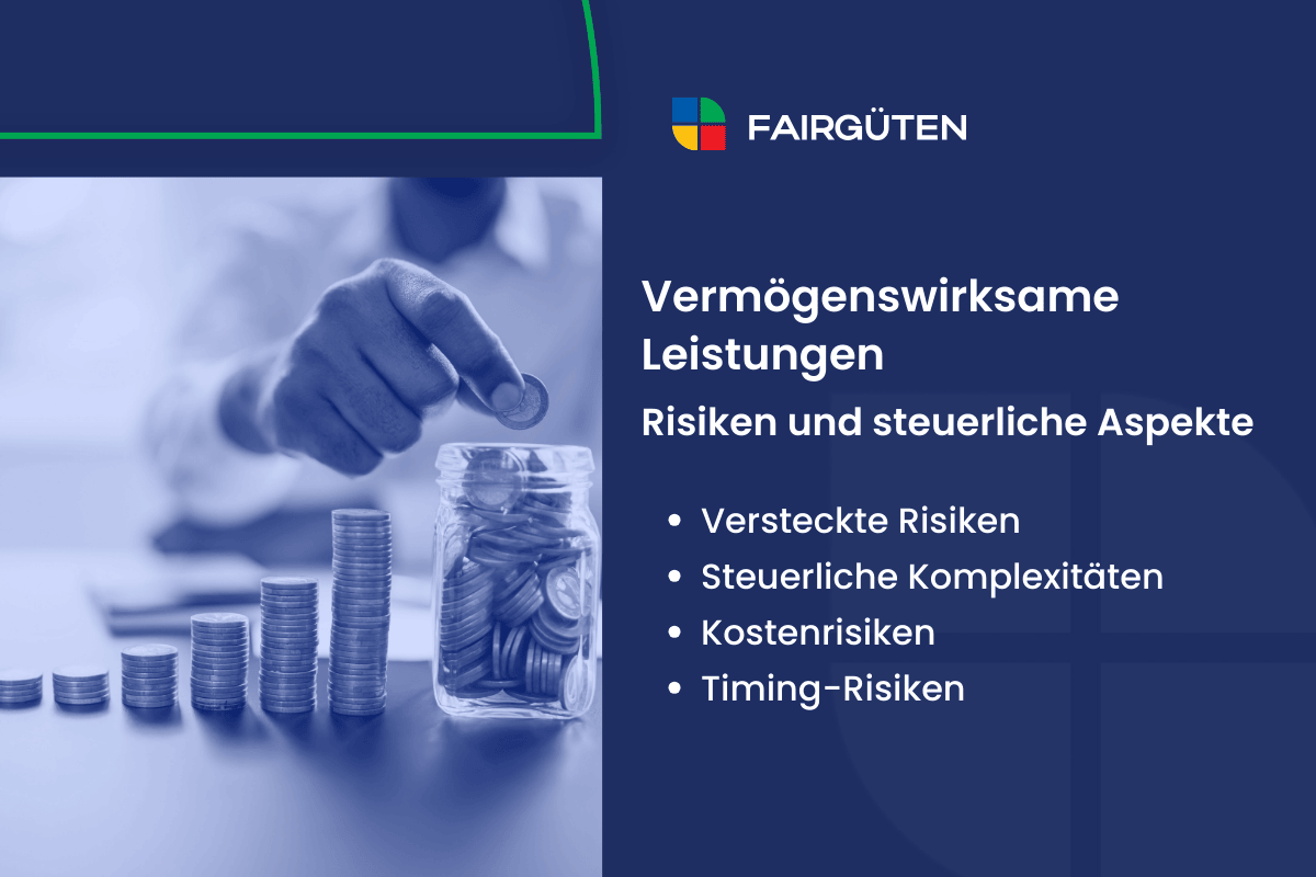 Vermögenswirksame Leistungen: Risiken und steuerliche Aspekte im Fokus